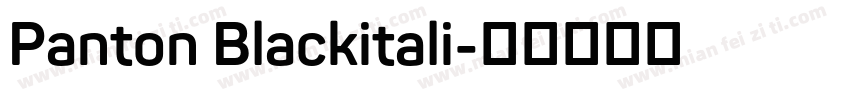 Panton Blackitali字体转换